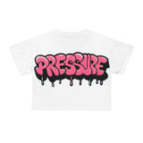PRESSURE "MOIST" CROP