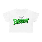 BADDEST "CHAIN FOR CHAIN" CROP