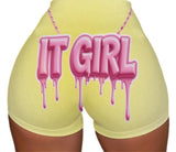 IT GIRL "PROLLY" SHORTS